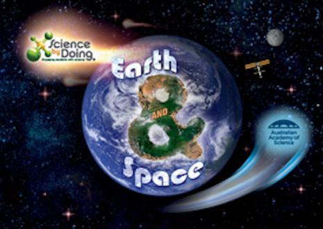 Science By Doing: Earth and Space Earth and space - Science by Doing
